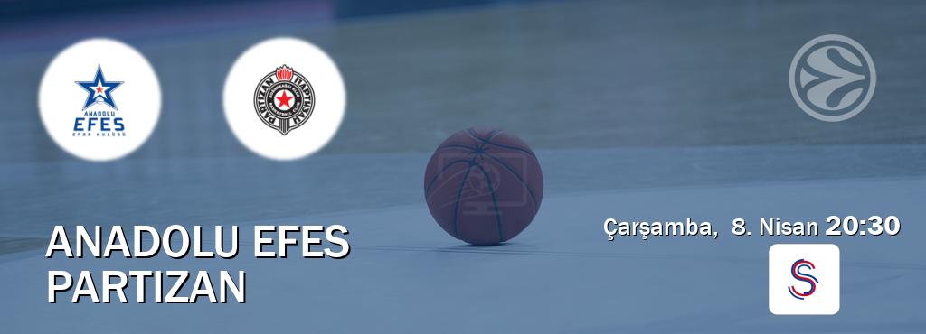 Karşılaşma Anadolu Efes - Partizan S Sport'den canlı yayınlanacak (Çarşamba,  8. Nisan  20:30).