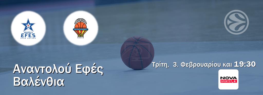 Παρακολουθήστ ζωντανά Αναντολού Εφές - Βαλένθια από το Nova Sports 4 (19:30).