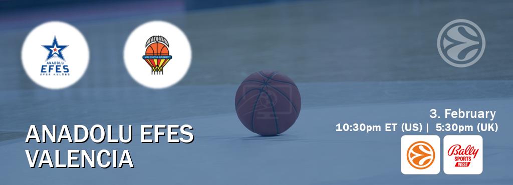 You can watch game live between Anadolu Efes and Valencia on EuroLeague TV and Bally Sports West(US). You can watch game live between Anadolu Efes and Valencia on EuroLeague TV and Bally Sports West(US).