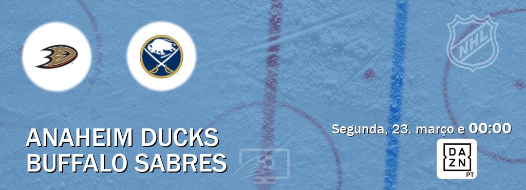 Jogo entre Anaheim Ducks e Buffalo Sabres tem emissão DAZN (segunda, 23. março e  00:00).