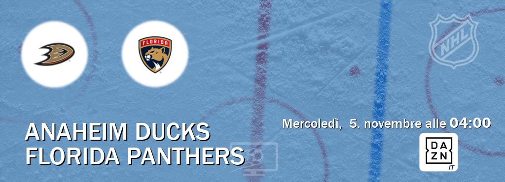 Il match Anaheim Ducks - Florida Panthers sarà trasmesso in diretta TV su DAZN Italia (ore 04:00)