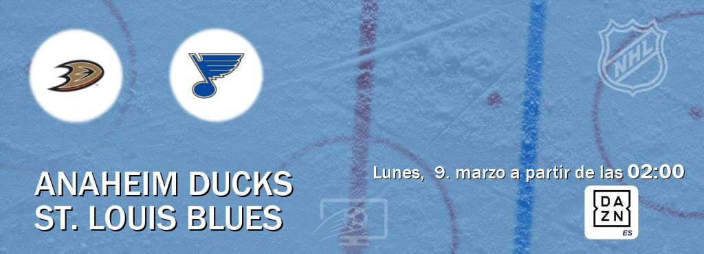 El partido entre Anaheim Ducks y St. Louis Blues será retransmitido por DAZN España (lunes, 9. marzo a partir de las 02:00). El partido entre Anaheim Ducks y St. Louis Blues será retransmitido por DAZN España (lunes, 9. marzo a partir de las 02:00).
