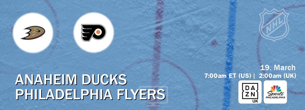 You can watch game live between Anaheim Ducks and Philadelphia Flyers on DAZN UK(UK) and NBCS Philadelphia(US). You can watch game live between Anaheim Ducks and Philadelphia Flyers on DAZN UK(UK) and NBCS Philadelphia(US).