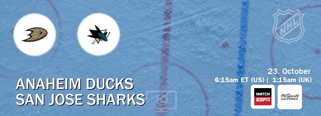 You can watch game live between Anaheim Ducks and San Jose Sharks on WatchESPN(AU) and NBCS California(US).