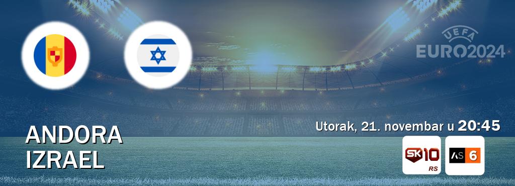 Izravni prijenos utakmice Andora i Izrael pratite uživo na Sportklub 10 i Arena Sport 6 (utorak, 21. novembar u  20:45).