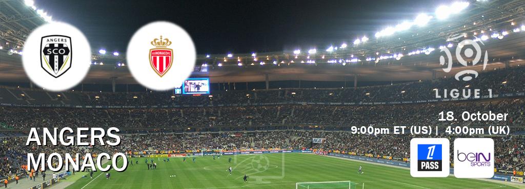 You can watch game live between Angers and Monaco on Ligue 1 Pass(UK) and beIN SPORTS USA(US). You can watch game live between Angers and Monaco on Ligue 1 Pass(UK) and beIN SPORTS USA(US).