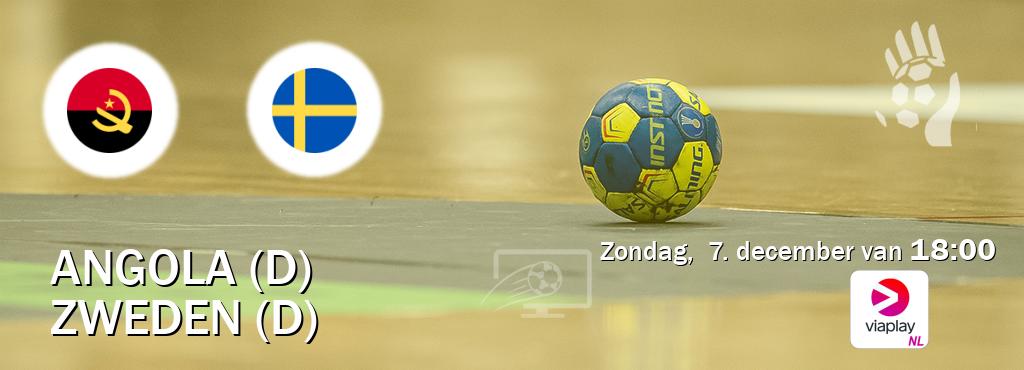 Wedstrijd tussen Angola (D) en Zweden (D) live op tv bij Viaplay Nederland (zondag,  7. december van  18:00).