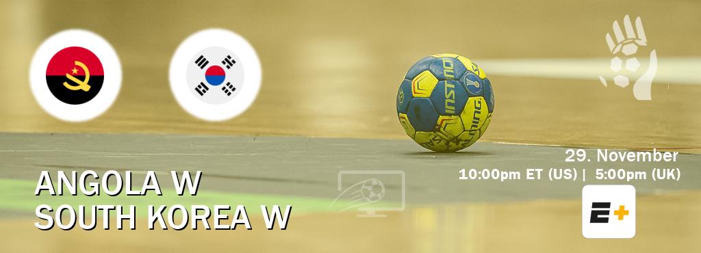 You can watch game live between Angola W and South Korea W on ESPN+(US).