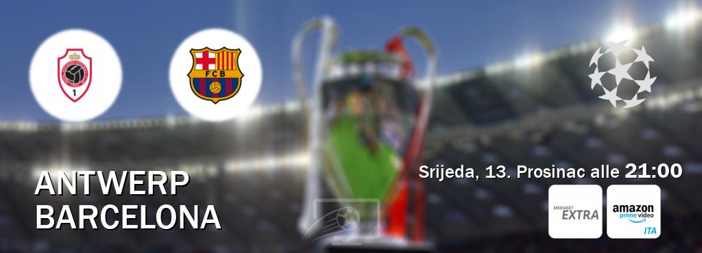 Il match Antwerp - Barcelona sarà trasmesso in diretta TV su Mediaset Extra e Mediaset Infinity (ore 21:00)