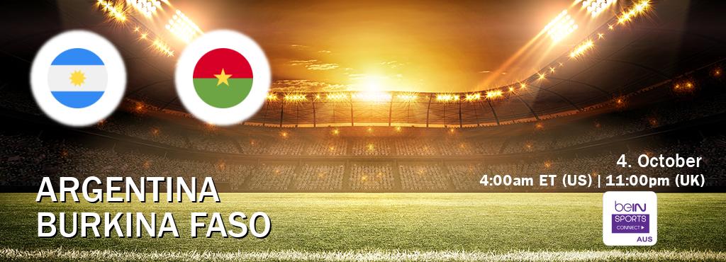 You can watch game live between Argentina and Burkina Faso on beIN Sports Connect(AU).