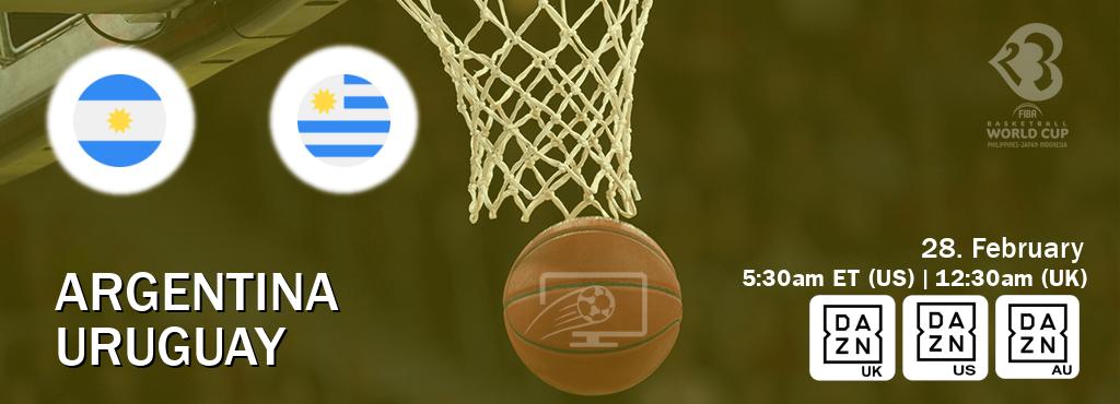 You can watch game live between Argentina and Uruguay on DAZN UK(UK), DAZN(US), DAZN(AU).