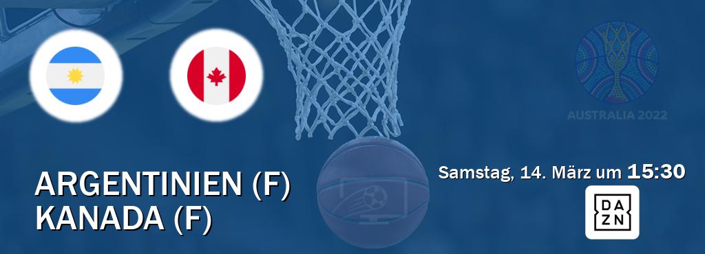 Das Spiel zwischen Argentinien (F) und Kanada (F) wird am Samstag, 14. März um  15:30, live vom DAZN übertragen.