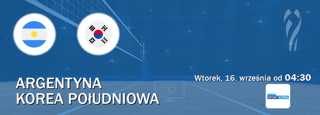 Gra między Argentyna i Korea Południowa transmisja na żywo w Polsat Sport Extra (wtorek, 16. września od 04:30). Gra między Argentyna i Korea Południowa transmisja na żywo w Polsat Sport Extra (wtorek, 16. września od 04:30).