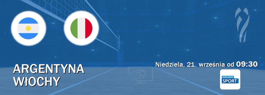 Gra między Argentyna i Włochy transmisja na żywo w Polsat Sport (niedziela, 21. września od 09:30). Gra między Argentyna i Włochy transmisja na żywo w Polsat Sport (niedziela, 21. września od 09:30).