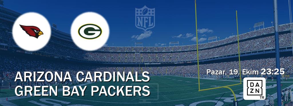Karşılaşma Arizona Cardinals - Green Bay Packers DAZN'den canlı yayınlanacak (Pazar, 19. Ekim  23:25).