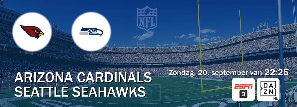 Wedstrijd tussen Arizona Cardinals en Seattle Seahawks live op tv bij ESPN 3, DAZN (zondag, 20. september van  22:25).