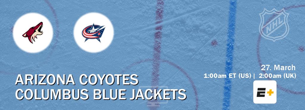 You can watch game live between Arizona Coyotes and Columbus Blue Jackets on ESPN+(US).