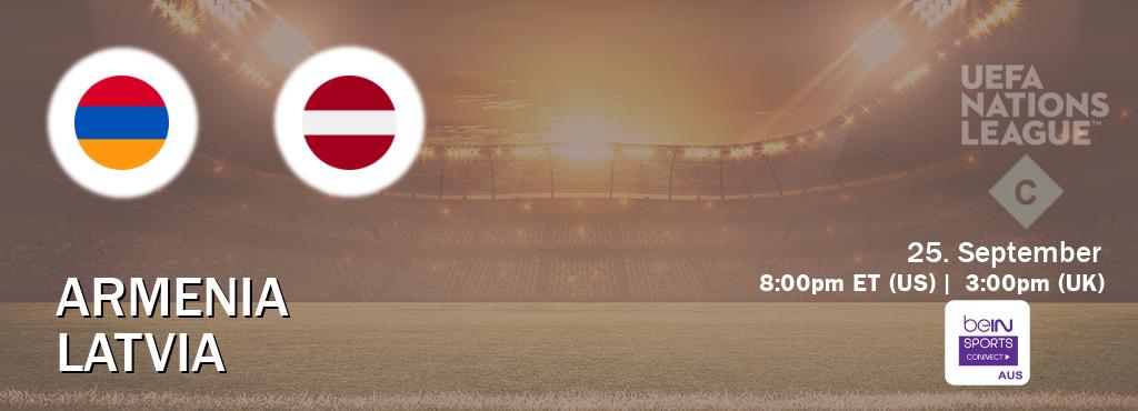 You can watch game live between Armenia and Latvia on beIN Sports Connect(AU). You can watch game live between Armenia and Latvia on beIN Sports Connect(AU).