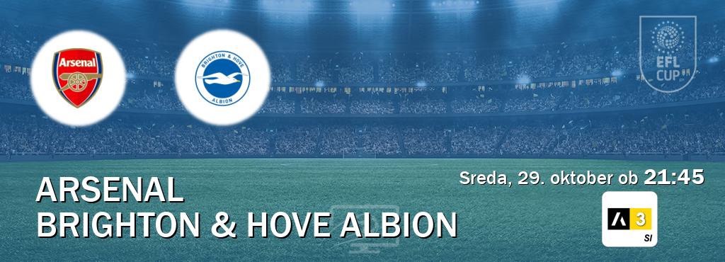 Prenos tekme med Arsenal in Brighton & Hove Albion v živo na Arena Sport 3 (sreda, 29. oktober ob 21:45 uri). Prenos tekme med Arsenal in Brighton & Hove Albion v živo na Arena Sport 3 (sreda, 29. oktober ob 21:45 uri).
