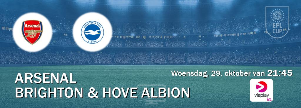 Wedstrijd tussen Arsenal en Brighton & Hove Albion live op tv bij Viaplay Nederland (woensdag, 29. oktober van 21:45). Wedstrijd tussen Arsenal en Brighton & Hove Albion live op tv bij Viaplay Nederland (woensdag, 29. oktober van 21:45).