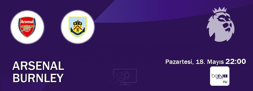 Karşılaşma Arsenal - Burnley beIN SPORTS 3'den canlı yayınlanacak (Pazartesi, 18. Mayıs 22:00). Karşılaşma Arsenal - Burnley beIN SPORTS 3'den canlı yayınlanacak (Pazartesi, 18. Mayıs 22:00).