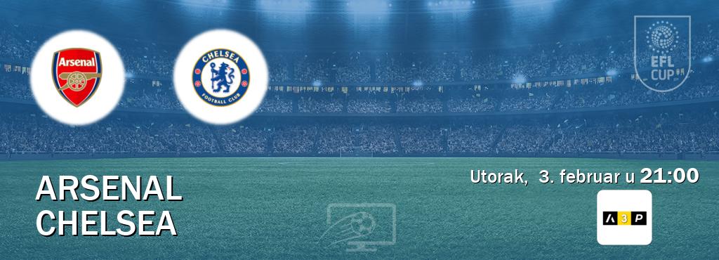 Izravni prijenos utakmice Arsenal i Chelsea pratite uživo na Arena Premium 3 (utorak,  3. februar u  21:00).