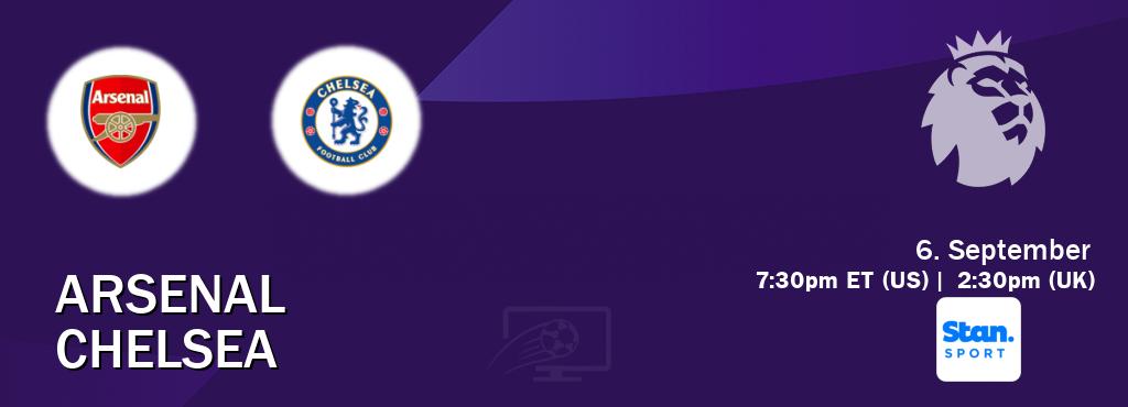 You can watch game live between Arsenal and Chelsea on Stan Sport(AU).