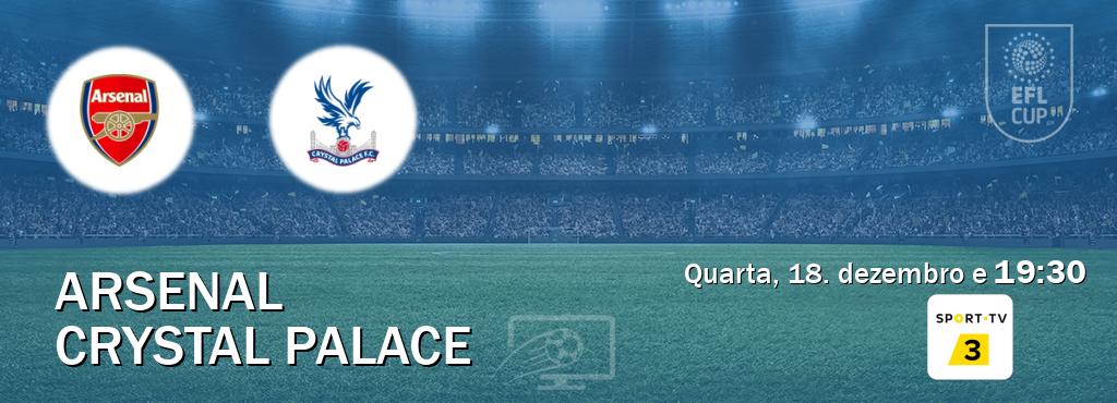 Jogo entre Arsenal e Crystal Palace tem emissão Sport TV 3 (quarta, 18. dezembro e  19:30).