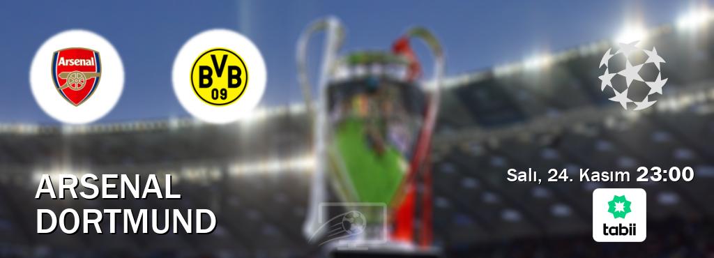 Karşılaşma Arsenal - Dortmund Tabii'den canlı yayınlanacak (Salı, 24. Kasım  23:00).