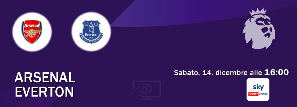 Il match Arsenal - Everton sarà trasmesso in diretta TV su Sky Sport Calcio (ore 16:00)