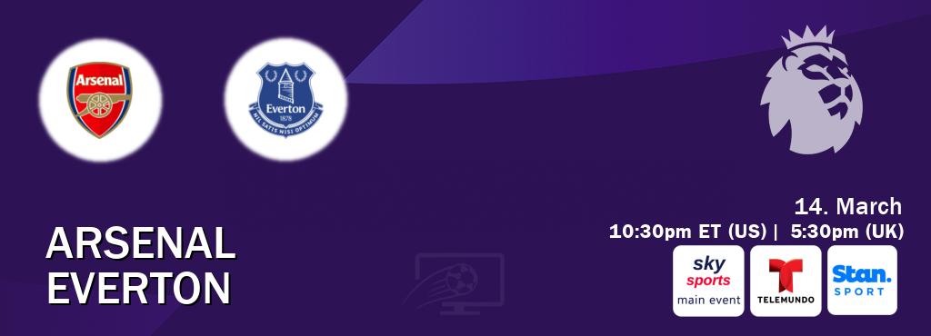 You can watch game live between Arsenal and Everton on Sky Sports Main Event(UK), Telemundo(US), Stan Sport(AU).