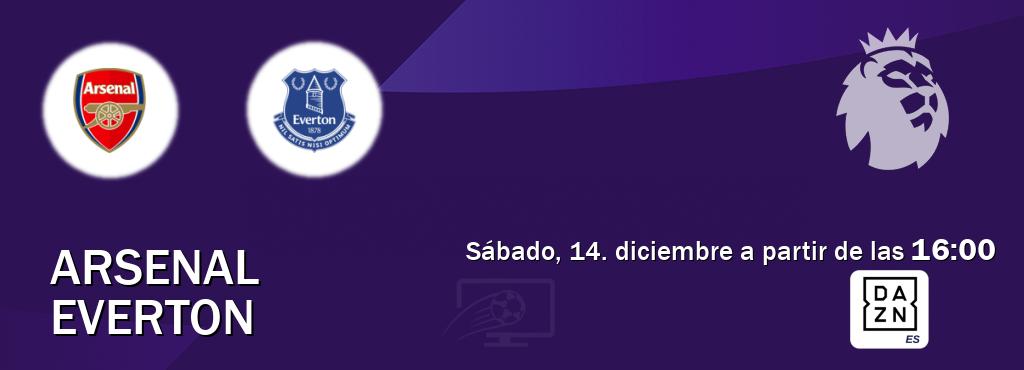 El partido entre Arsenal y Everton será retransmitido por DAZN España (sábado, 14. diciembre a partir de las  16:00).