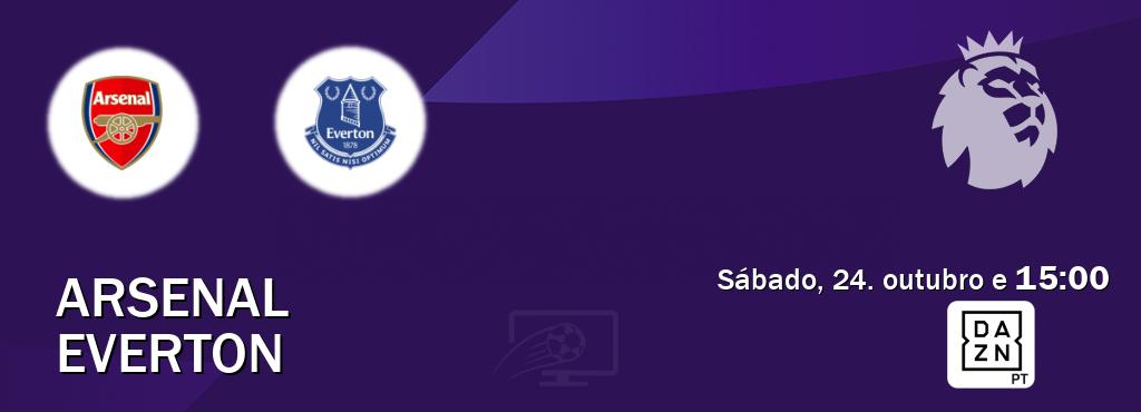 Jogo entre Arsenal e Everton tem emissão DAZN (sábado, 24. outubro e  15:00).