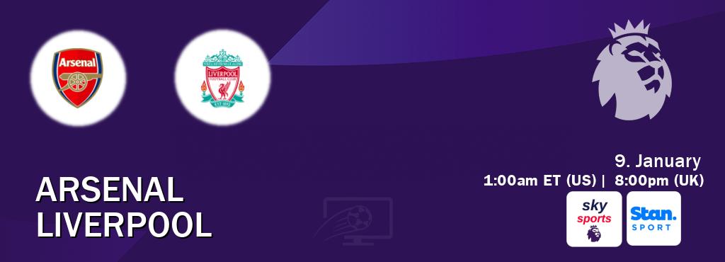 You can watch game live between Arsenal and Liverpool on Sky Sports Premier League(UK) and Stan Sport(AU).