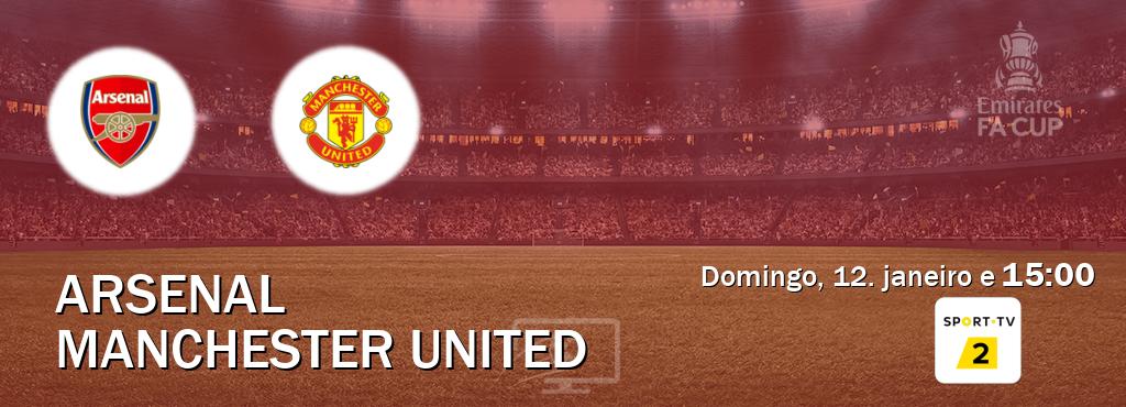 Jogo entre Arsenal e Manchester United tem emissão Sport TV 2 (domingo, 12. janeiro e  15:00).