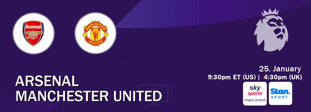 You can watch game live between Arsenal and Manchester United on Sky Sports Main Event(UK) and Stan Sport(AU).