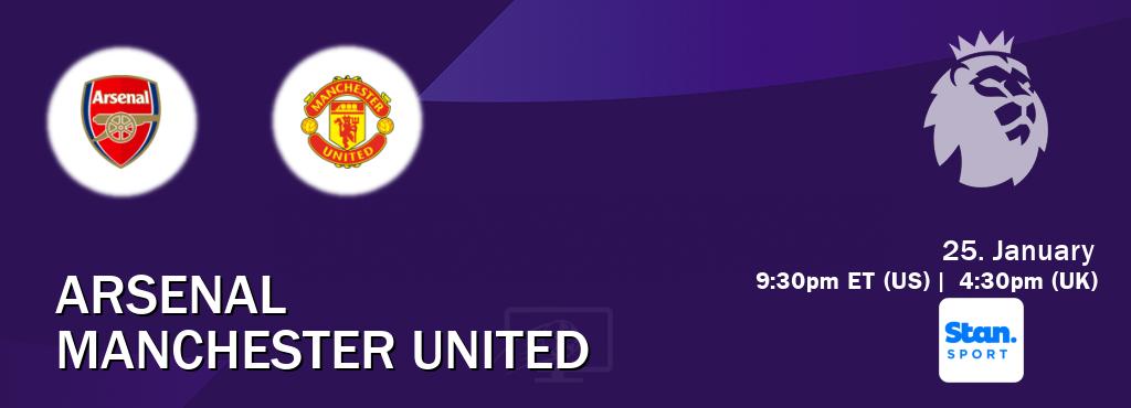 You can watch game live between Arsenal and Manchester United on Stan Sport(AU).