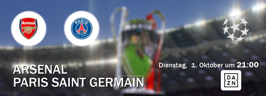 Das Spiel zwischen Arsenal und Paris Saint Germain wird am Dienstag,  1. Oktober um  21:00, live vom DAZN übertragen.