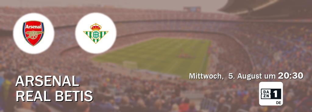 Das Spiel zwischen Arsenal und Real Betis wird am Mittwoch,  5. August um  20:30, live vom DAZN 1 Deutschland übertragen.