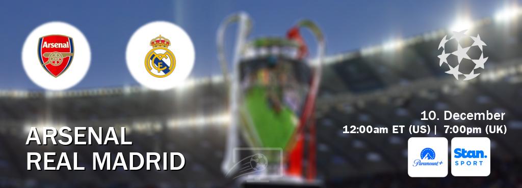 You can watch game live between Arsenal and Real Madrid on Paramount+(US) and Stan Sport(AU).