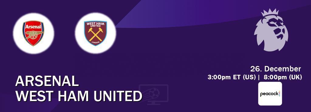 You can watch game live between Arsenal and West Ham United on Peacock.