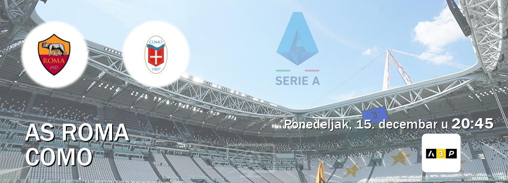 Izravni prijenos utakmice AS Roma i Como pratite uživo na Arena Premium 3 (ponedeljak, 15. decembar u 20:45). Izravni prijenos utakmice AS Roma i Como pratite uživo na Arena Premium 3 (ponedeljak, 15. decembar u 20:45).