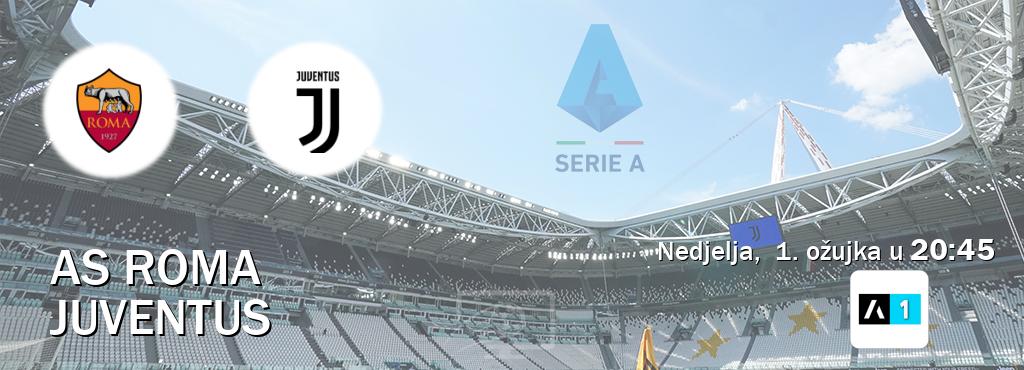 Izravni prijenos utakmice AS Roma i Juventus pratite uživo na Arena Sport 1 (nedjelja,  1. ožujka u  20:45).