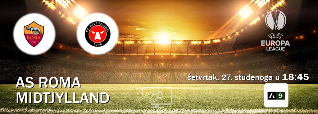 Izravni prijenos utakmice AS Roma i Midtjylland pratite uživo na Arena Sport 9 (četvrtak, 27. studenoga u  18:45).