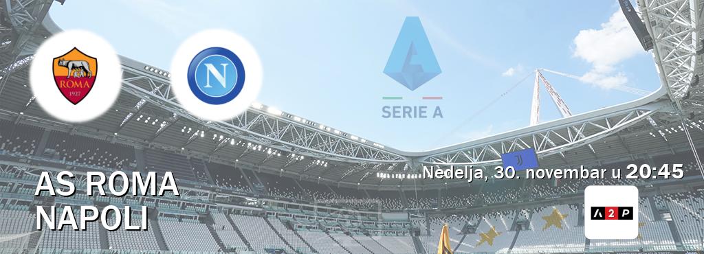 Izravni prijenos utakmice AS Roma i Napoli pratite uživo na Arena Premium 2 (nedelja, 30. novembar u 20:45). Izravni prijenos utakmice AS Roma i Napoli pratite uživo na Arena Premium 2 (nedelja, 30. novembar u 20:45).