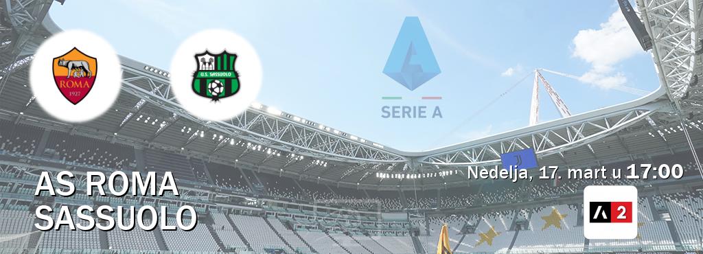 Izravni prijenos utakmice AS Roma i Sassuolo pratite uživo na Arena Sport 2 (nedelja, 17. mart u  17:00).