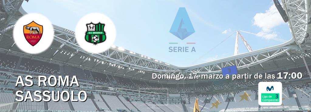 El partido entre AS Roma y Sassuolo será retransmitido por Movistar Liga de Campeones 3 (domingo, 17. marzo a partir de las  17:00).