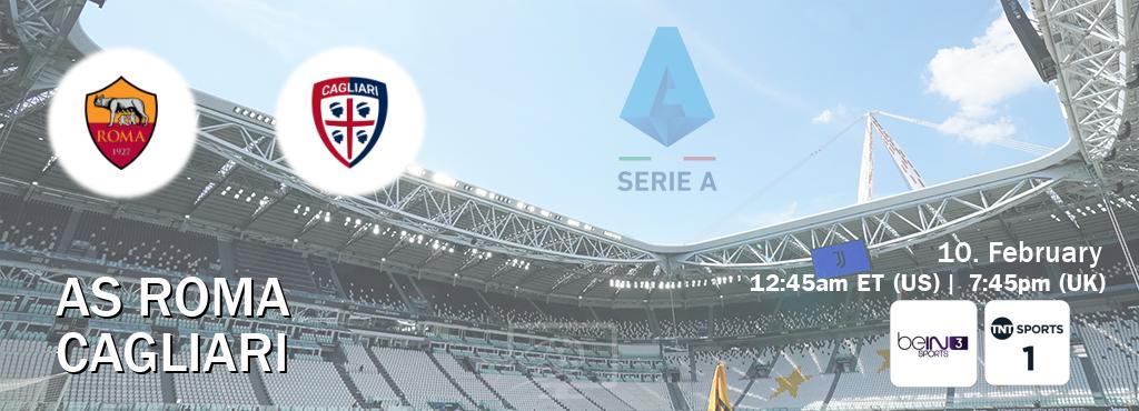 You can watch game live between AS Roma and Cagliari on beIN SPORTS 3(AU) and TNT Sports 1(UK).