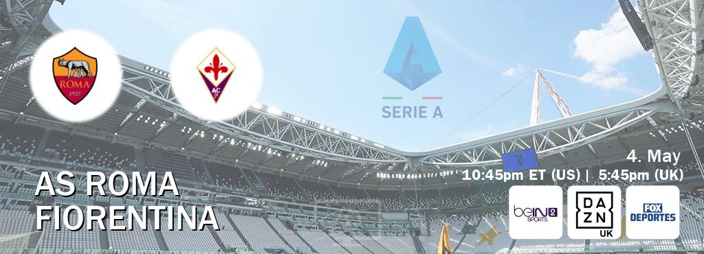 You can watch game live between AS Roma and Fiorentina on beIN SPORTS 2(AU), DAZN UK(UK), Fox Deportes(US).