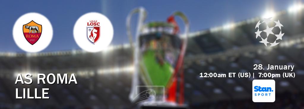 You can watch game live between AS Roma and Lille on Stan Sport(AU). You can watch game live between AS Roma and Lille on Stan Sport(AU).